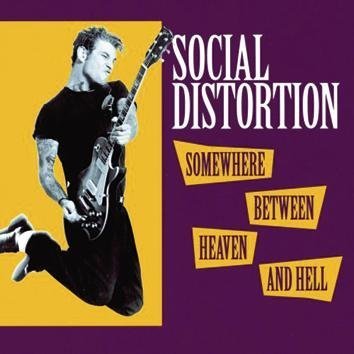 Social Distortion Somewhere Between Heaven And Hell LP