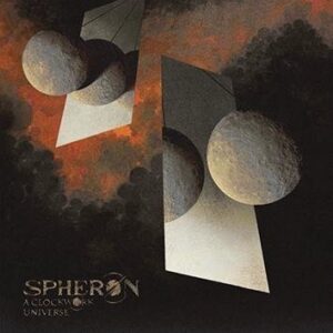 Spheron A Clockwork Universe CD