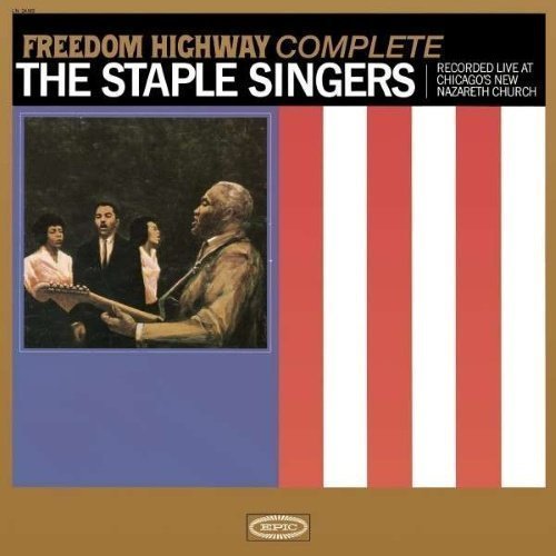Staple Singers The - Freedom Highway Complete - Recorded