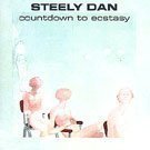 Steely Dan - Countdown To Ecstasy