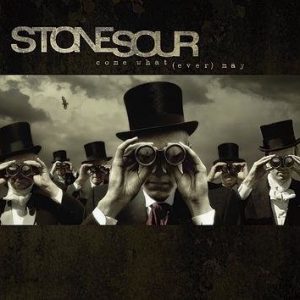 Stone Sour Come What(Ever) May CD