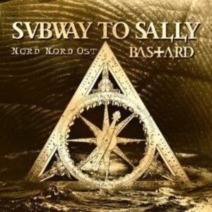Subway To Sally Nord Nord Ost / Bastard CD