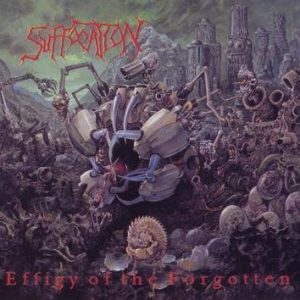 Suffocation Effigy Of The Forgotten CD