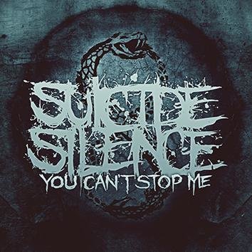 Suicide Silence You Can't Stop Me CD