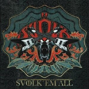 Svölk Svölk 'em All CD