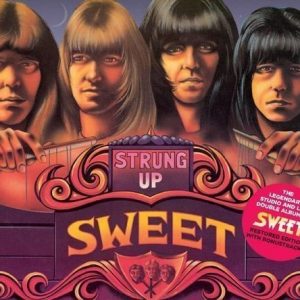 Sweet - Strung Up - New Extended Version (2CD)