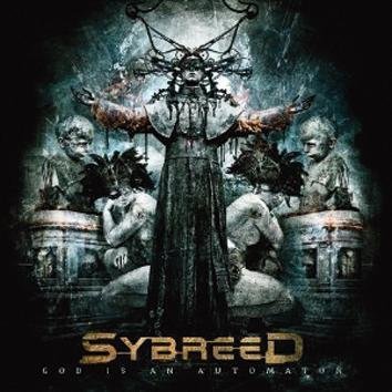Sybreed God Is An Automaton CD