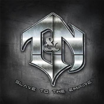 T & N Slave To The Empire CD
