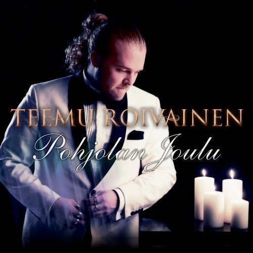 Teemu Roivainen - Pohjolan Joulu