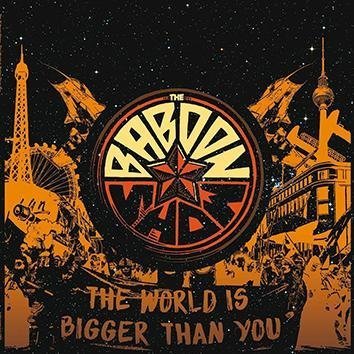 The Baboon Show The World Is Bigger Than You CD