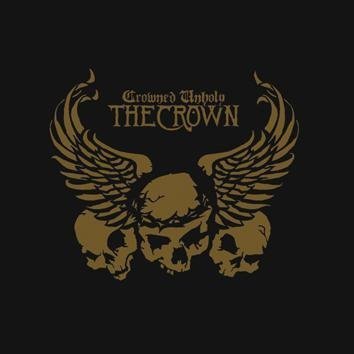 The Crown Crowned Unholy CD