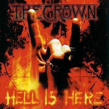 The Crown Hell Is Here CD