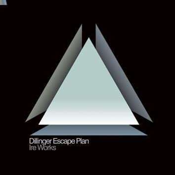 The Dillinger Escape Plan Ire Works CD