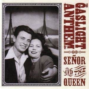 The Gaslight Anthem Senor And The Queen CD