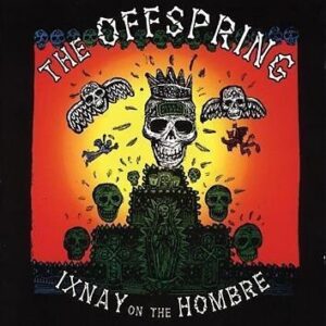 The Offspring Ixnay On The Hombre CD