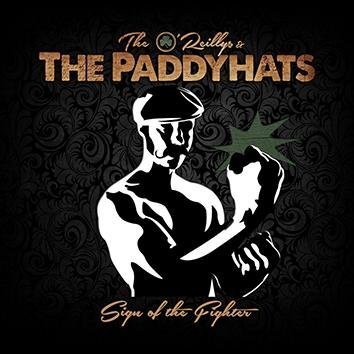 The O'reillys And The Paddyhats Sign Of The Fighter CD