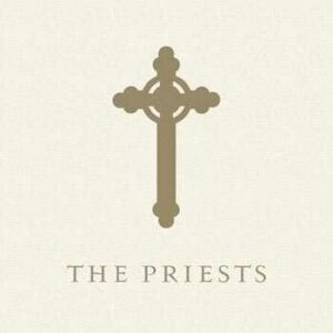 The Priests - The Priests