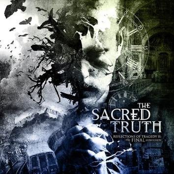 The Sacred Truth Reflections Of Tragedy Ii: The Final Confession CD