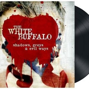 The White Buffalo Shadows Greys & Evil Ways LP