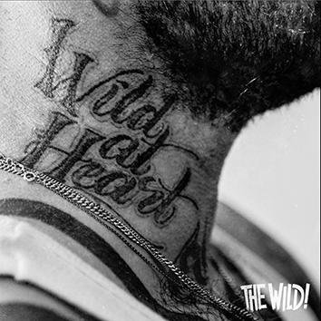 The Wild! Wild At Heart CD
