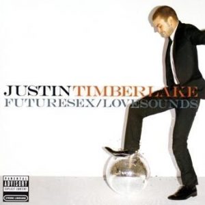 Timberlake Justin - Futuresex / Lovesounds