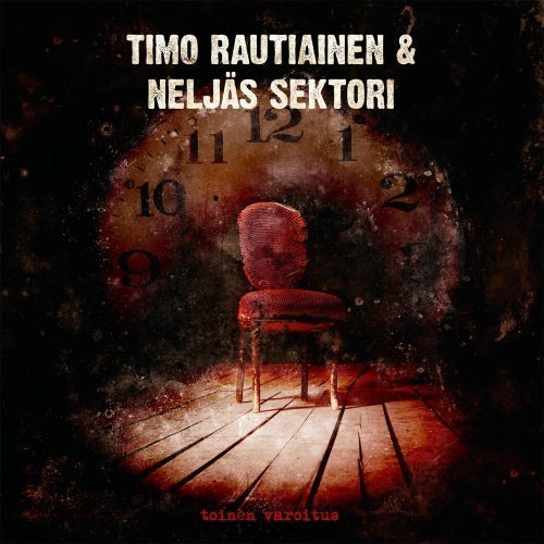 Timo Rautiainen & Neljäs sektori - Toinen Varoitus