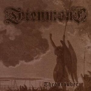 Totenmond Thronräuber CD