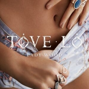 Tove Lo - Lady Wood (Explicit)