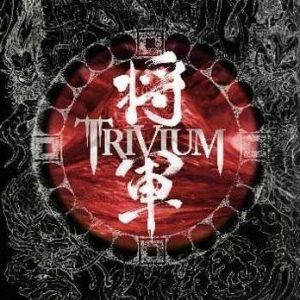 Trivium - Trivium - Shogun