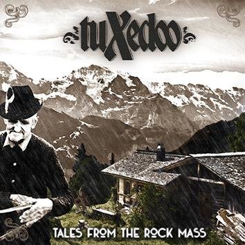 Tuxedoo Tales From The Rock Mass CD
