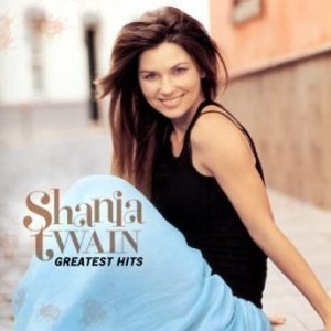 Twain Shania - Greatest Hits