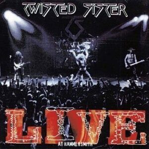 Twisted Sister Live At Hammersmith CD