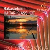 Tähtisarja - 30 suosikkia / Rakastetuimmat haitariklassikot