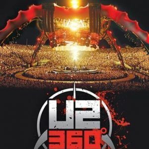 U2 - U2 360 at the Rose Bowl