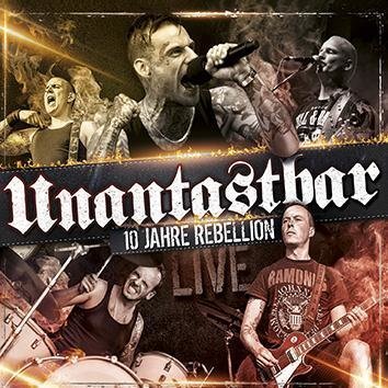 Unantastbar 10 Jahre Rebellion Live CD