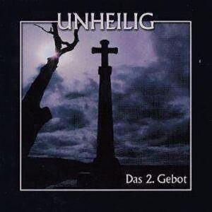 Unheilig Das 2. Gebot CD