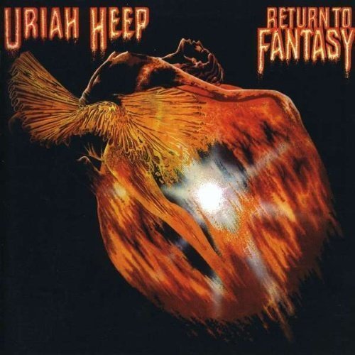 Uriah Heep - Return To Fantasy (Expanded Remastered)