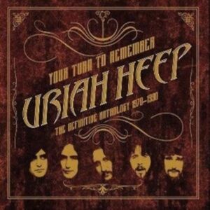 Uriah Heep Your Turn To Remember: The Definitive Anthology 1970 1990 CD