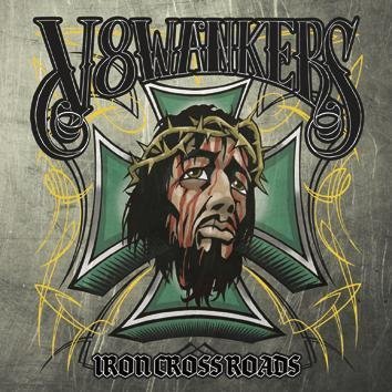 V8 Wankers Iron Crossroads CD