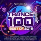 V/A - Trance 100 - Best Of 2015