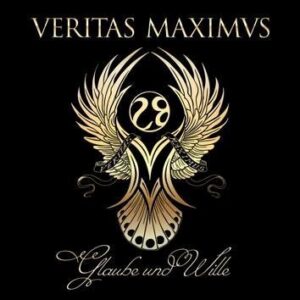 Veritas Maximus Glaube Und Wille CD