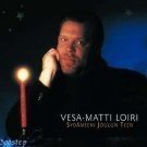 Vesa-Matti Loiri - Sydämeeni joulun teen