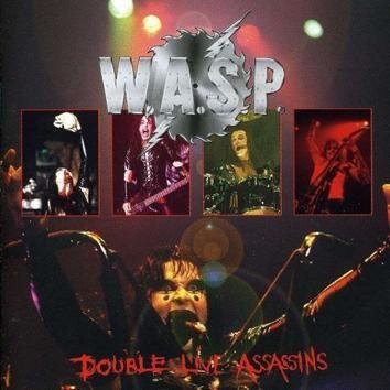 W.A.S.P. Double Live Assassins CD