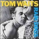 Waits Tom - Rain Dogs