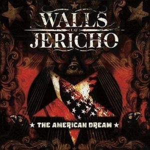 Walls Of Jericho The American Dream CD
