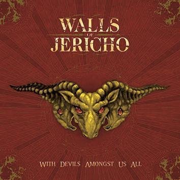 Walls Of Jericho With Devils Amongst Us All CD
