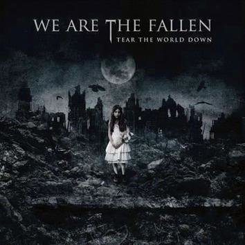 We Are The Fallen Tear The World Down CD