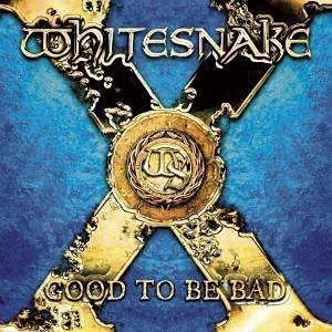 Whitesnake Good To Be Bad CD