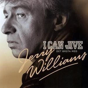 Williams Jerry - I Can Jive - Det Bästa Med Jerry Williams (3CD)