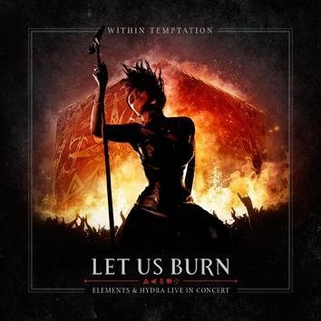 Within Temptation Let Us Burn (Elements & Hydra Live In Concert) CD